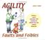 Cover of: Agility Faults and Foibles