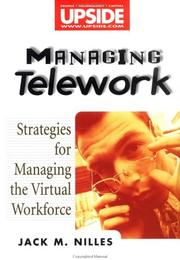 Cover of: Managing telework by Jack M. Nilles