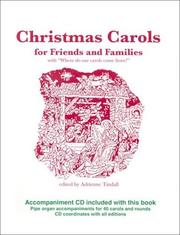 Cover of: Christmas Carols for Friends and Families With "Where Do Our Carols Com From?"