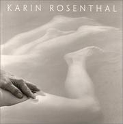 Cover of: Karin Rosenthal-Twenty Years Of Photographs