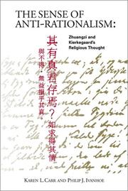 Cover of: The Sense of Antirationalism: The Religious Thought of Zhuangzi and Kierkegaard
