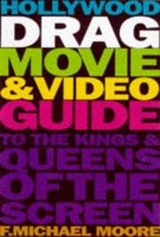Cover of: Hollywood Drag Movie & Video Guide: Drag Queens & Kings of the Screen