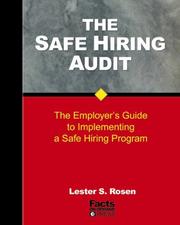 Cover of: The Safe Hiring Audit: The Employer's Guide to Implementing a Safe Hiring Program