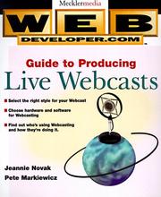 Cover of: Web developer.com: guide to producing live webcasts