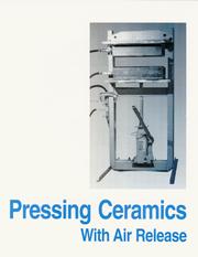 Cover of: Pressing Ceramics With Air Release by Reid Harvey