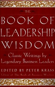 Cover of: The Book of Leadership Wisdom by Peter Krass
