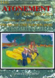 Cover of: The Atonement of John Brooks by James Louis Head