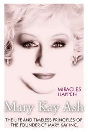 Cover of: Miracles Happen by Mary Kay Ash