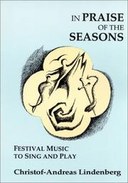Cover of: In Praise of the Seasons: Festival Music to Sing and Play