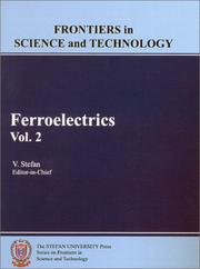 Cover of: Ferroelectrics, Vol. 2 (Stefan University Press Series on Frontiers in Science and Technology)