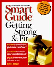 Cover of: Smart Guide to getting strong and fit by Carole Bodger