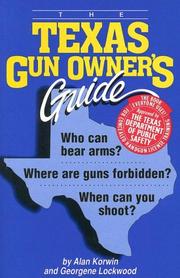 Cover of: The Texas Gun Owner's Guide