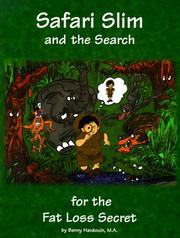 Cover of: Safari Slim and the Search for the Fat-Loss Secret by Benny Hardouin, Benny Hardouin