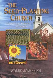 Cover of: The Seed-planting Church - Nurturing Churches to Health