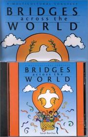 Cover of: Bridges Across the World: A Multicultural Songfest Unabridged