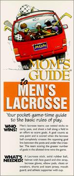 Cover of: Mom's Guide to Men's Lacrosse