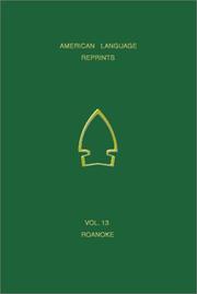 Cover of: A Vocabulary of Roanoke by Thomas Hariot, John White, Ralph Lane, John Lawson, Thomas Hariot, John White, John Lawson