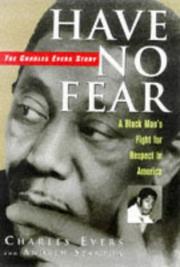 Cover of: Have No Fear: The Charles Evers Story