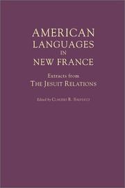 Cover of: American Languages in New France: Extracts from the Jesuit Relations (Annals of Colonial North America, 1)