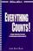 Cover of: Everything Counts! A High-Velocity Formula for Maximum Achievement