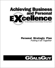Cover of: Achieving Business and Personal Excellence, Personal Strategic Plan by 