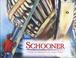 Cover of: Schooner