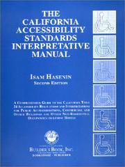 California Accessibility Standards Interpretative Manual by Isam Hasenin