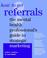 Cover of: How to Get Referrals