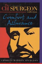 Cover of: Comfort and Assurance (C.H. Spurgeon Collection) by Charles Haddon Spurgeon