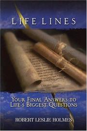 Cover of: Life Lines : Your Final Answers to Life's Biggest Questions