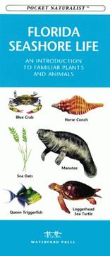 Cover of: Florida Seashore Life: An Introduction to Familiar Plants and Animals (Pocket Naturalist)