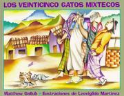 Los Veinticinco Gatos Mixtecos by Matthew Gollub