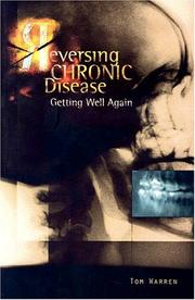 Cover of: Reversing Chronic Disease by Tom Warren, Tom Warren