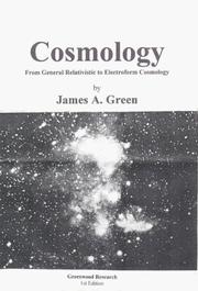 Cover of: Cosmology: From General Relativisitic to Electroform Cosmology