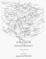 Cover of: Calculus for the Systems Architect: An Essay on the Eternal (Engineering Series)