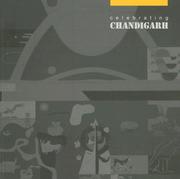 Cover of: Celebrating Chandigarh by Jaspreet Takhar, Jaspreet Takhar