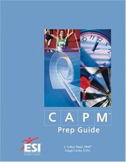 Cover of: CAPM Prep Guide by Ginger Levin, J. LeRoy Ward, Ginger Levin