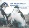 Cover of: The Brush-Tailed Penguins (Williams, Kim, Young Explorer Series. Penguins.)