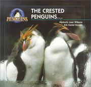 Cover of: The Crested Penguins (Williams, Kim, Young Explorer Series. Penguins.) by Kim Williams, Erik D. Stoops