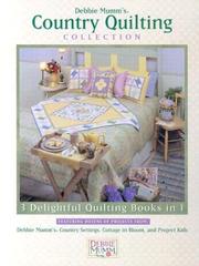 Cover of: Debbie Mumm's Country Quilting Collection