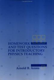 Cover of: Homework and test questions for introductory physics teaching by A. B. Arons