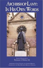 Cover of: Archbishop Lamy by John Baptist Lamy, Thomas J. Steele