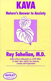 Cover of: Kava by Ray, M.D. Sahelian, M.D. Ray Sahelian