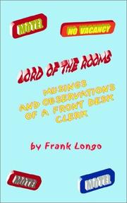 Cover of: Lord of the Rooms Musings and Observations of a Front Desk Clerk