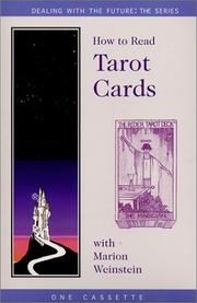 How to Read Tarot Cards by Marion Weinstein