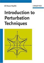 Cover of: Introduction to Perturbation Techniques by Ali H. Nayfeh