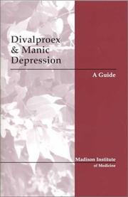 Cover of: Divalproex & Manic Depression: A Guide