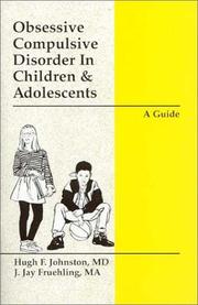 Obsessive Compulsive Disorder in Children and Adolescents