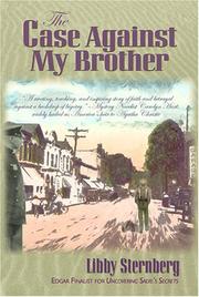 Cover of: The Case Against My Brother by Libby Sternberg