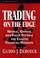 Cover of: Trading on the edge